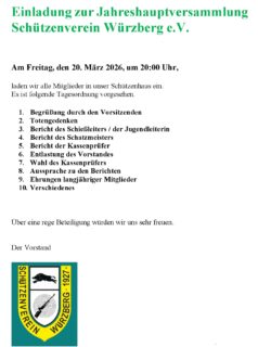 Der Schützenverein Würzberg e.V. lädt alle Mitglieder zur Jahreshauptversammlung am Freitag, 20.03.2026 um 20:00 Uhr in das Schützenhaus ein.
#Würzberg #Michelstadt