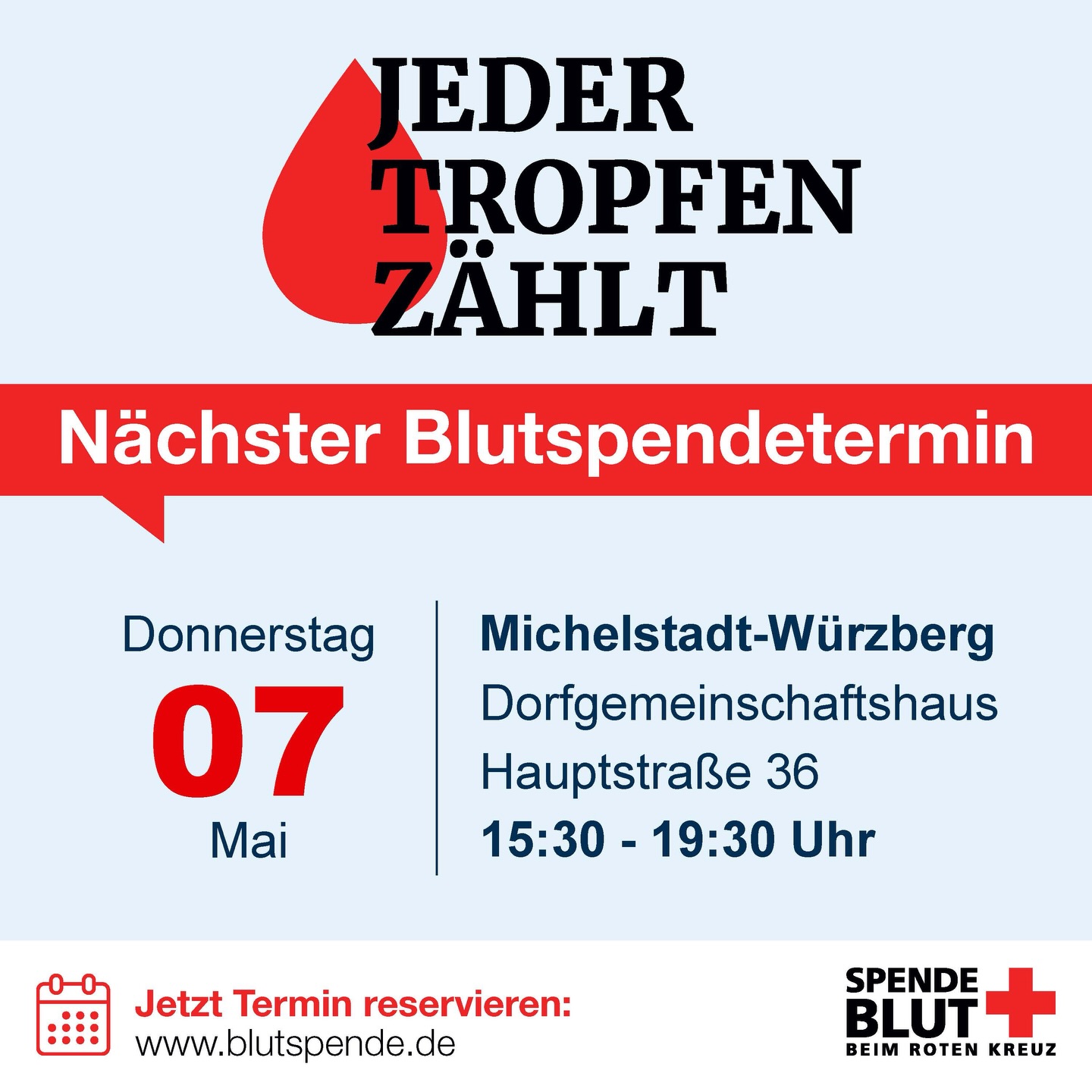 DRK-Würzberg: Blutspendetermin – Donnerstag 07.05.2026

Eine Blutspende dauert 10 Minuten und rettet bis zu drei Leben.

-> https://www.blutspende.de/blutspendetermine/termine/403151

Am Donnerstag 07.05.2026 von 15:30 Uhr bis 19:30 Uhr im Dorfgemeinschaftshaus Würzberg.

Wir hoffen auf zahlreiche Unterstützer! Wie immer ist auch für das leibliche Wohl gesorgt.

Euer @drk_ov_wuerzberg